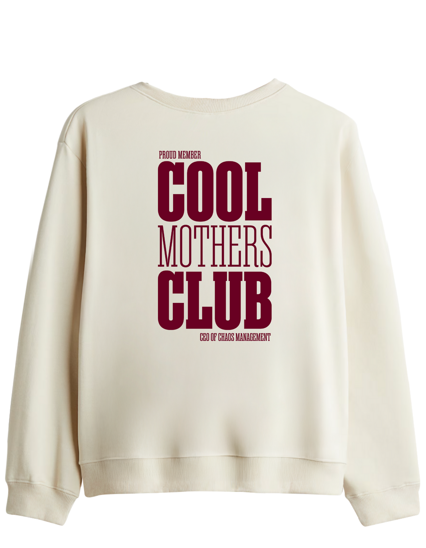 Cool Mothers Club - Sweatshirt