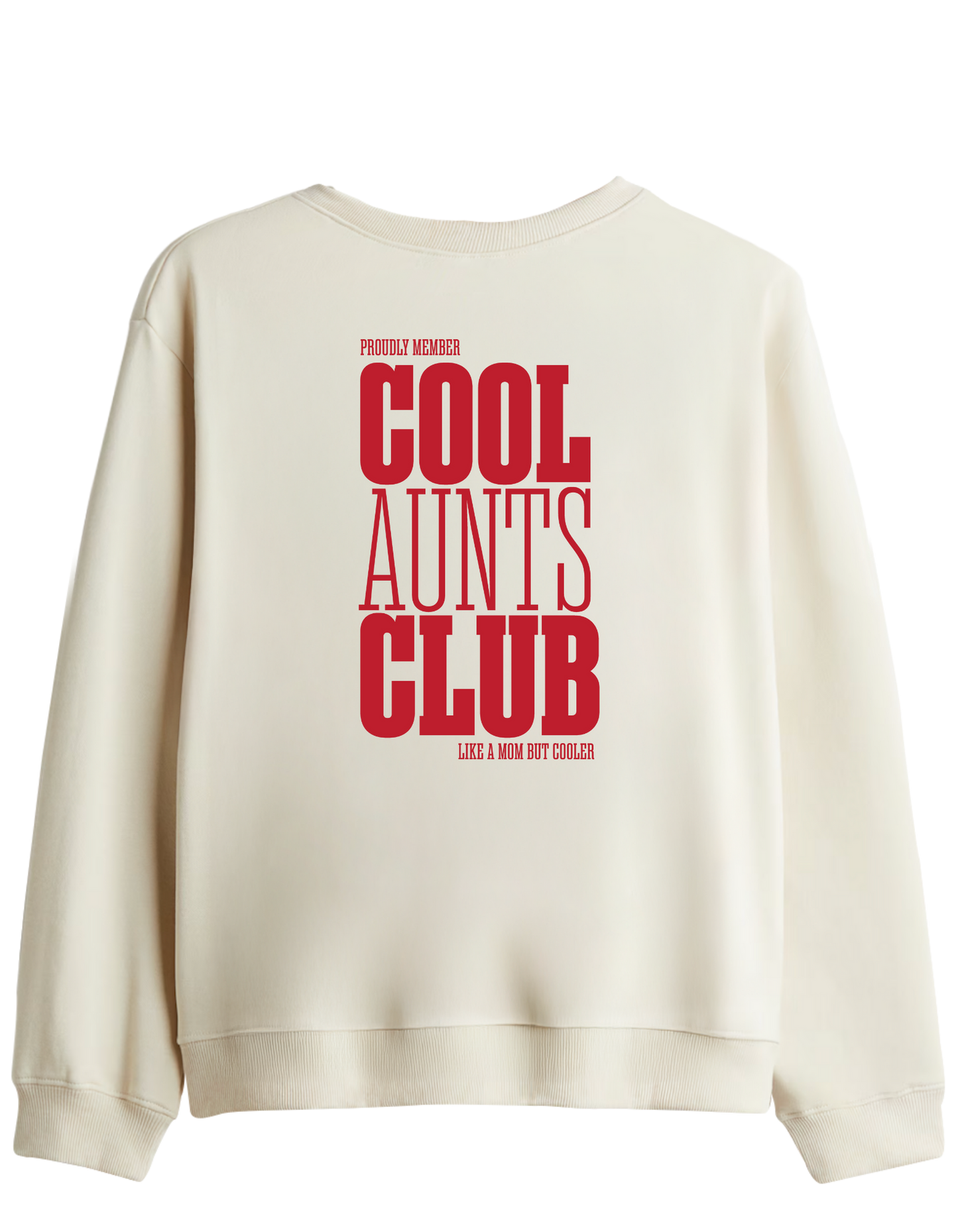 Cool Aunts Club - Sweatshirt