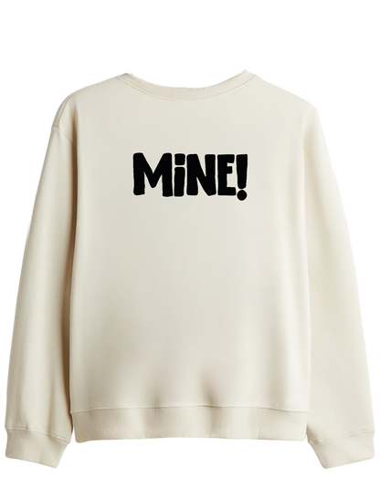 Mine! Baskılı Bisiklet Yaka Sweatshirt