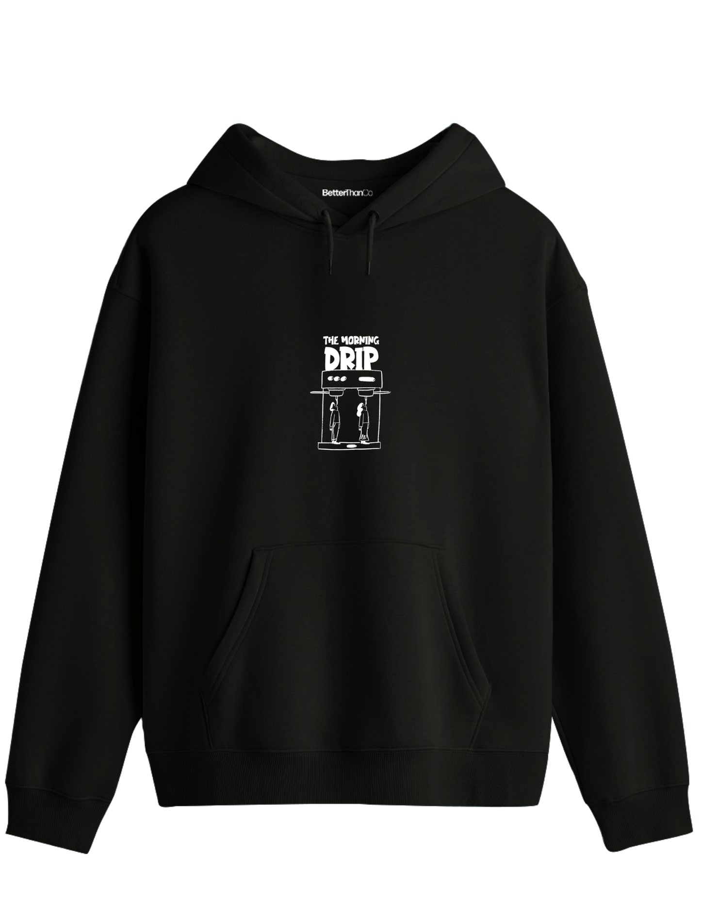Morning Drip Baskılı Unisex Kapüşonlu Yaka Hoodie