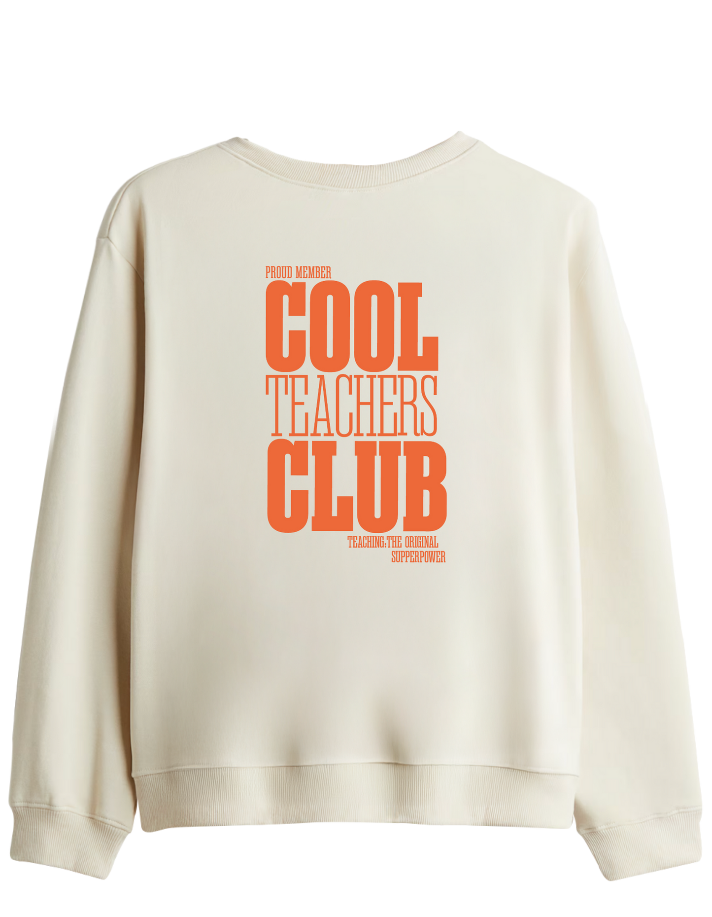 Cool Teachers Club Baskılı Bisiklet Yaka Sweatshirt