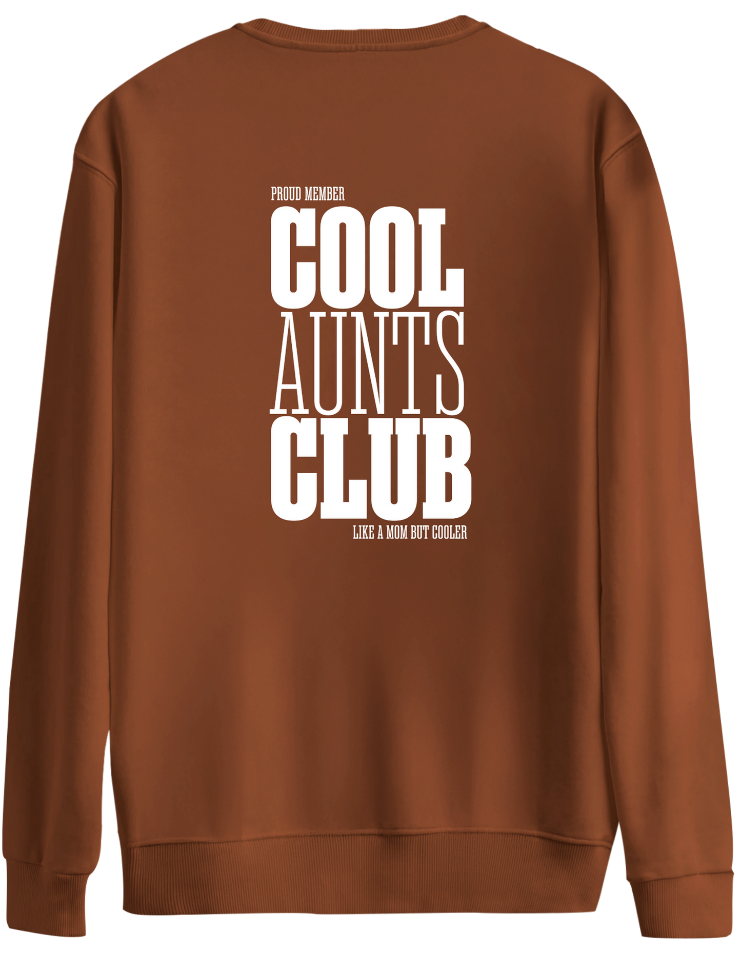 Cool Aunts Club Baskılı Bisiklet Yaka Oversize Sweatshirt
