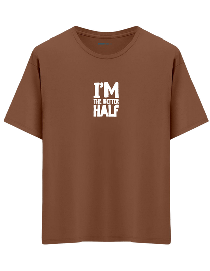 The Better Half Baskılı Bisiklet Yaka Oversize T-shirt