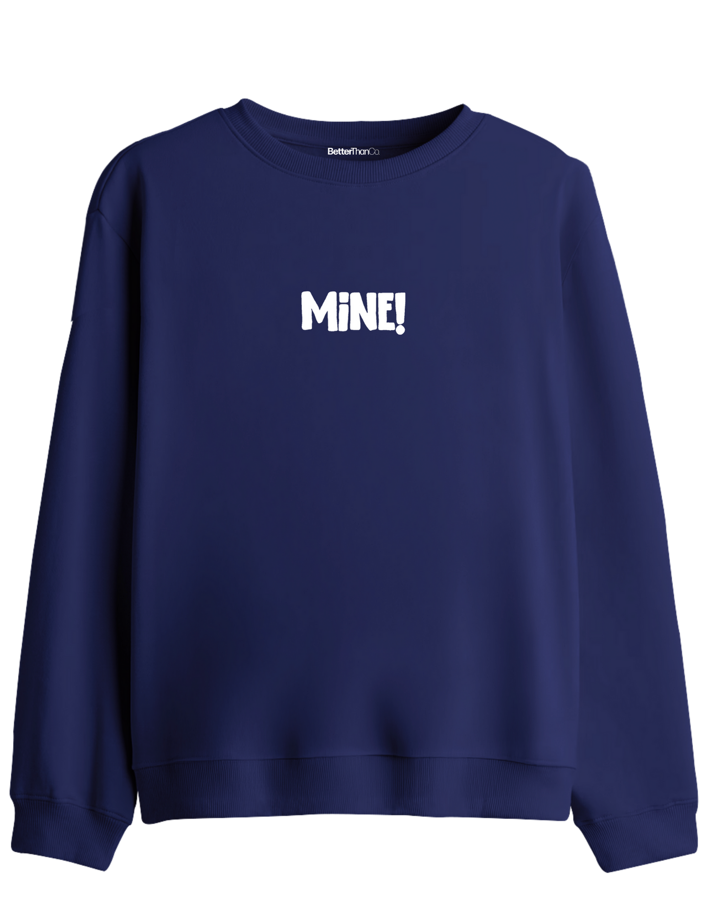 Mine! Baskılı Bisiklet Yaka Sweatshirt