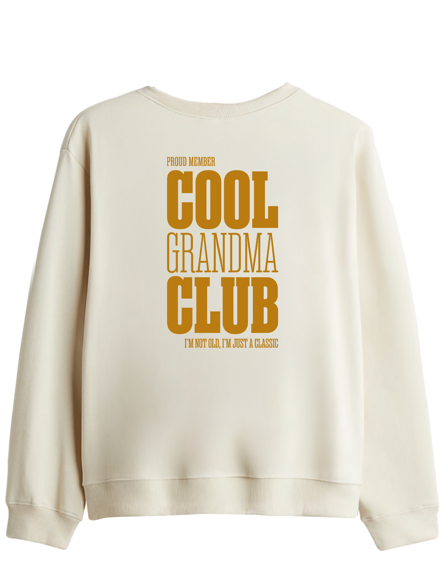 Cool Grandma Club Baskılı Bisiklet Yaka Sweatshirt