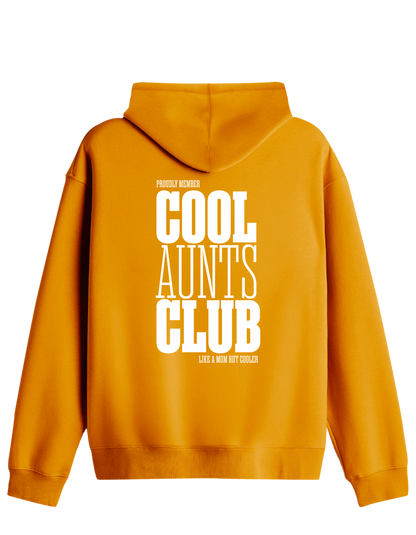 Cool Aunts Club Baskılı Unisex Kapüşonlu Yaka Hoodie