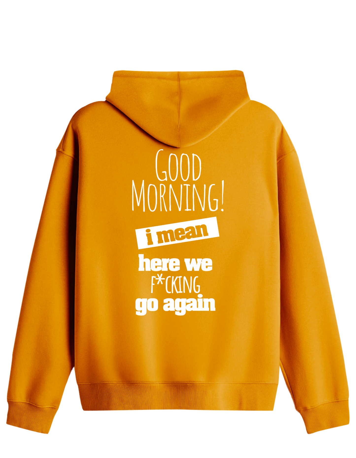 Good Morning Baskılı Unisex Kapüşonlu Yaka Hoodie