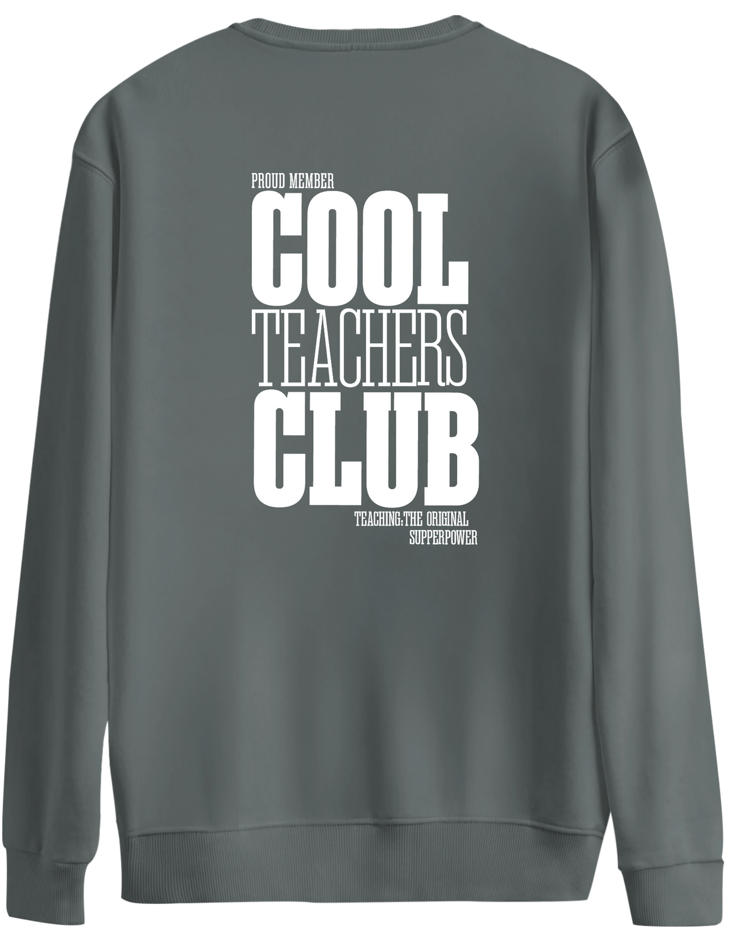 Cool Teachers Club Baskılı Bisiklet Yaka Oversize Sweatshirt