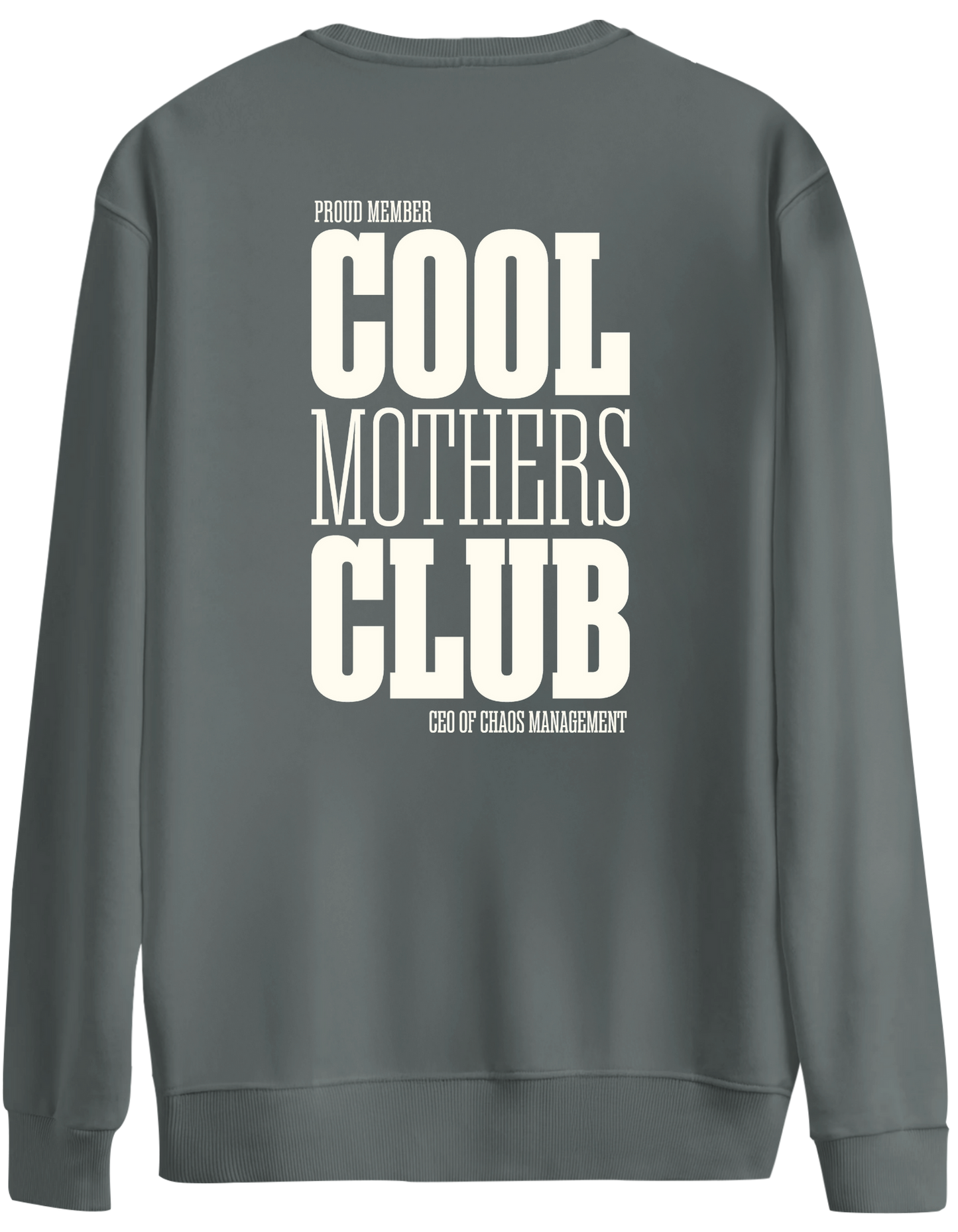 Cool Mothers Club Baskılı Bisiklet Yaka Oversize Sweatshirt