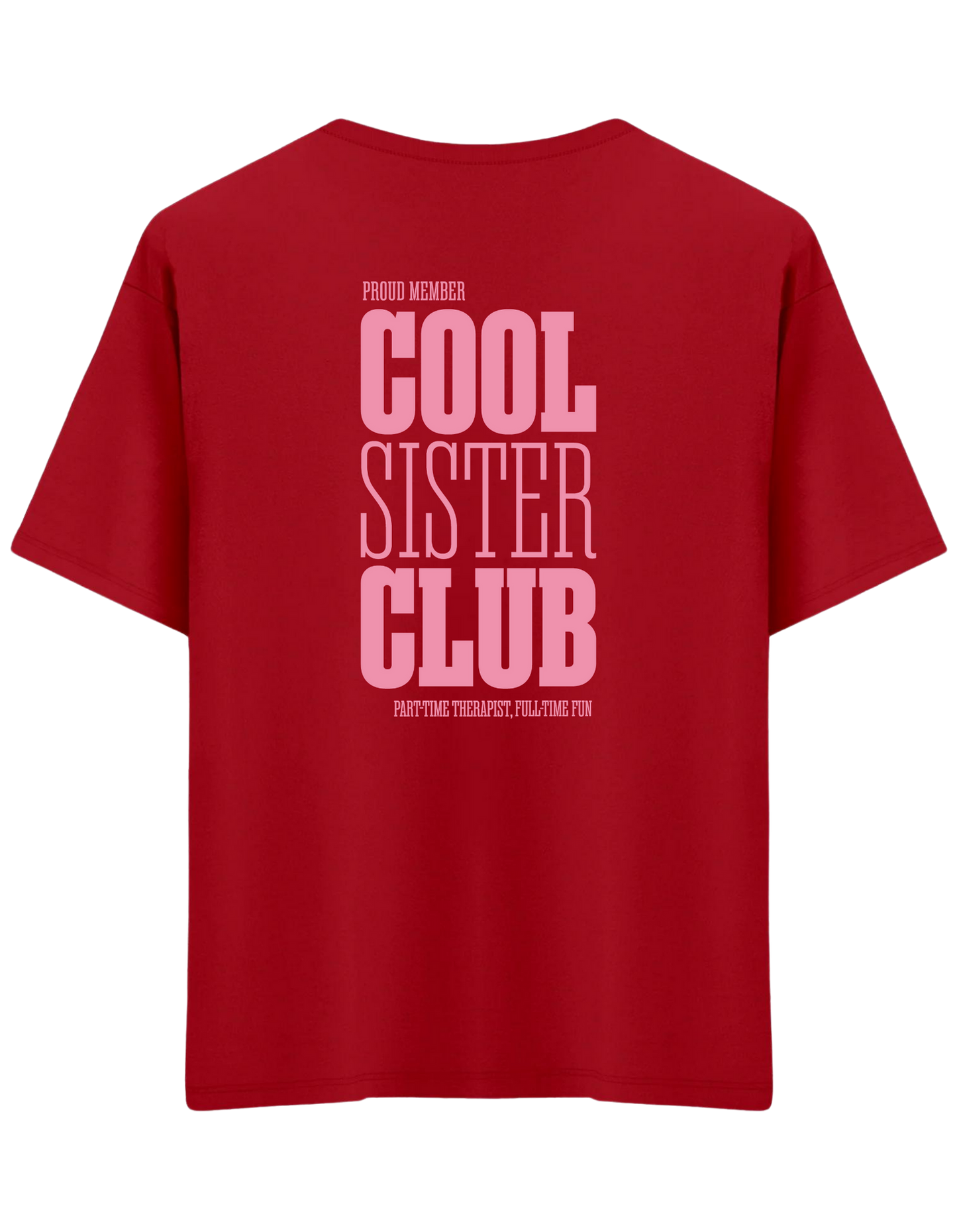 Cool Sister Club Baskılı Bisiklet Yaka Oversize T-shirt