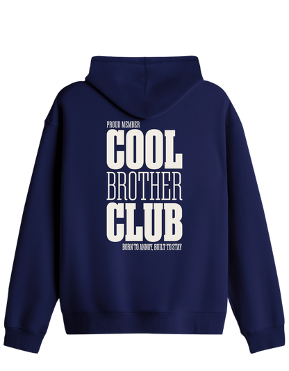 Cool Brother Club Baskılı Unisex Kapüşonlu Yaka Hoodie