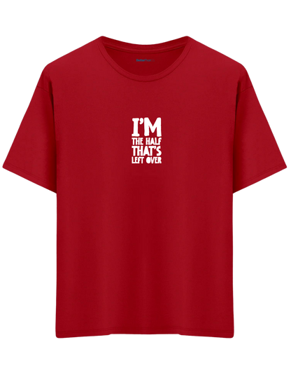That's Left Over Baskılı Bisiklet Yaka Oversize T-shirt
