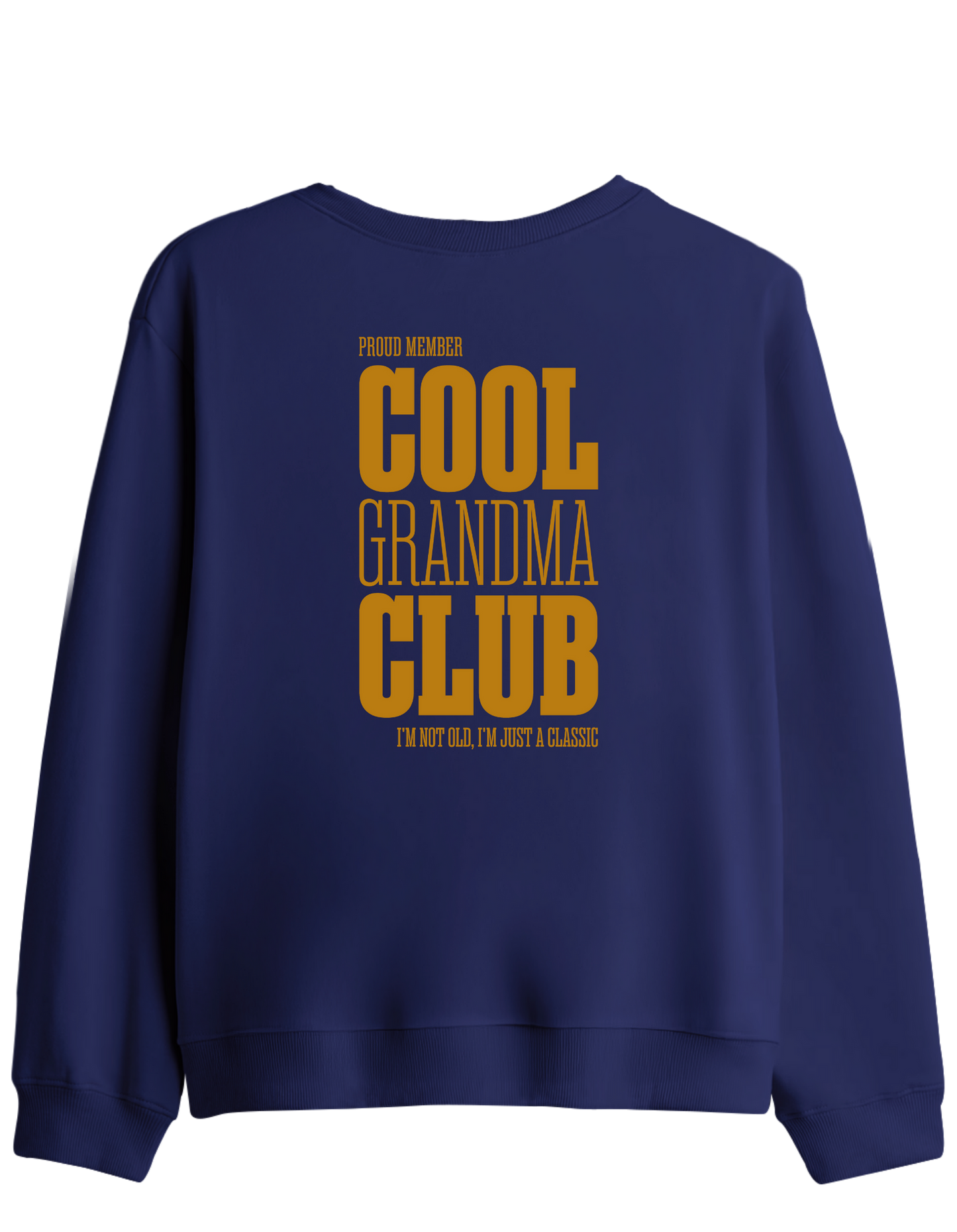 Cool Grandma Club Baskılı Bisiklet Yaka Sweatshirt