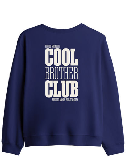 Cool Brother Club Baskılı Bisiklet Yaka Sweatshirt