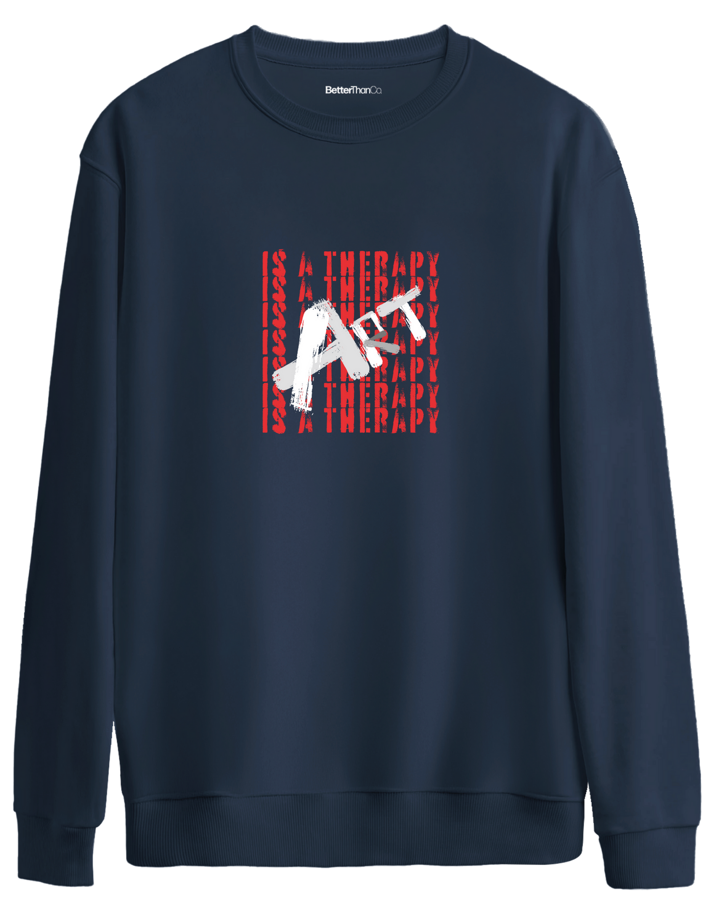 Art Is a Therapy Baskılı Bisiklet Yaka Oversize Sweatshirt