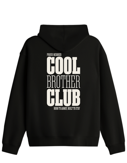 Cool Brother Club Baskılı Unisex Kapüşonlu Yaka Hoodie