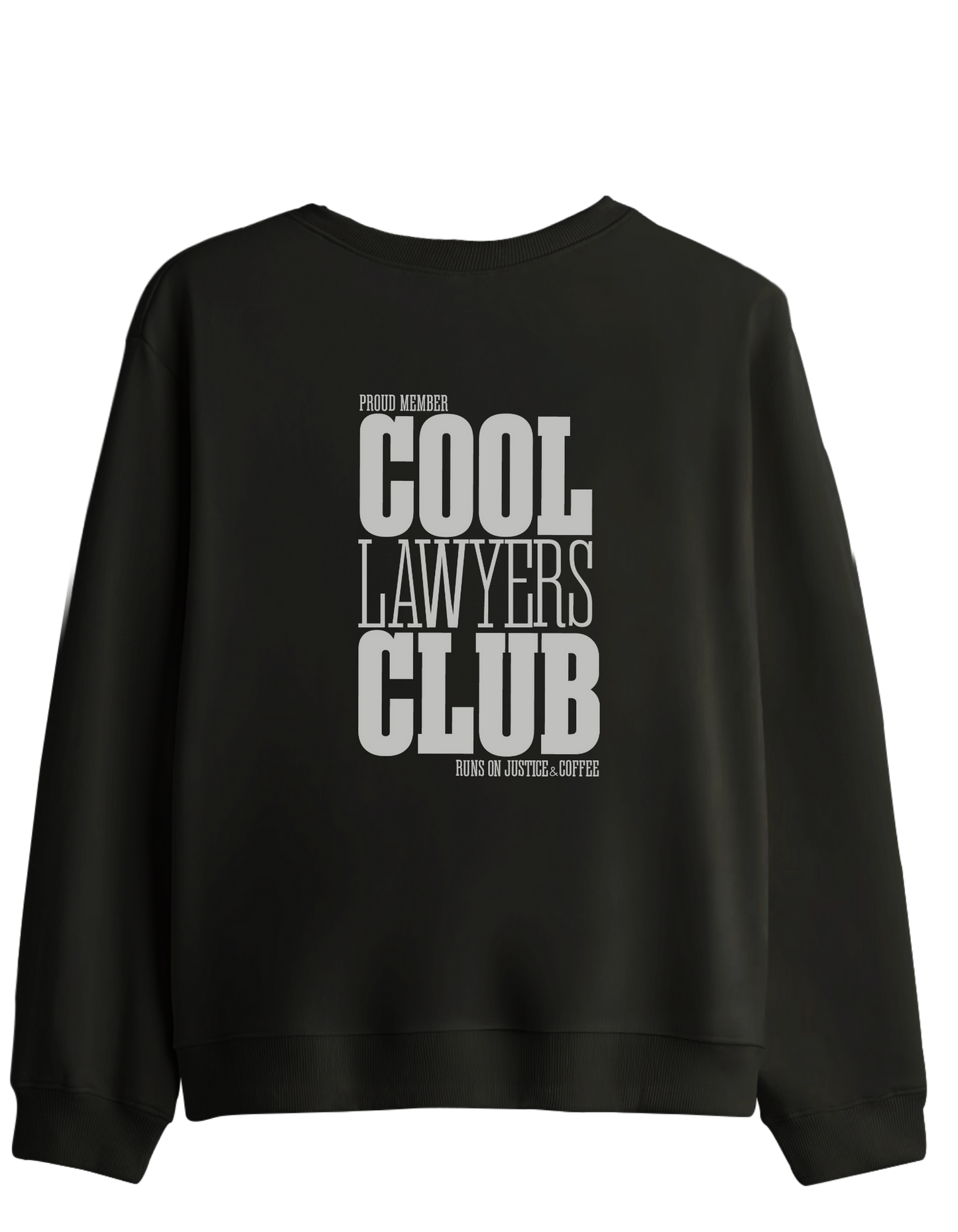 Cool Lawyers Club Baskılı Bisiklet Yaka Sweatshirt