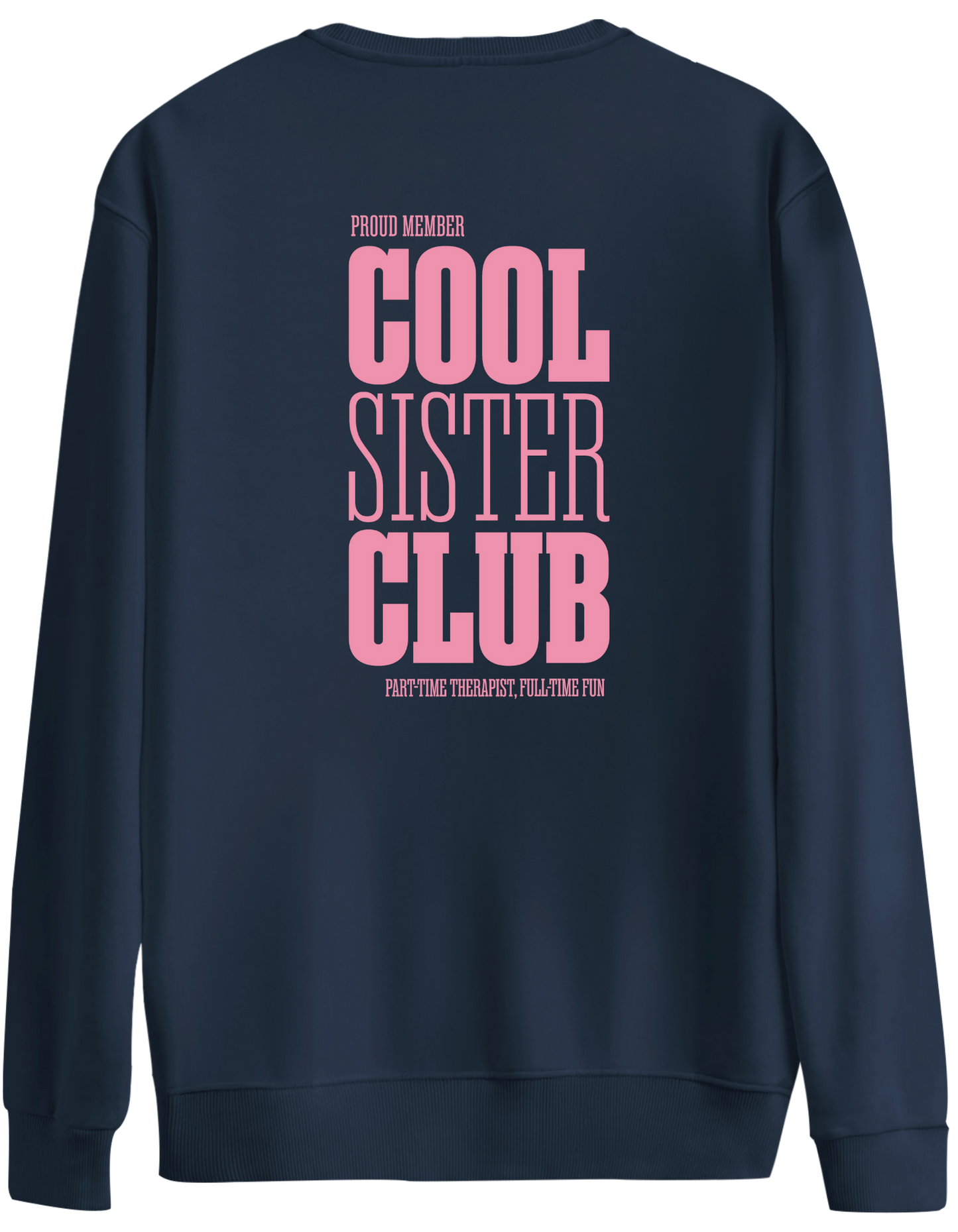 Cool Sister Club Baskılı Bisiklet Yaka Oversize Sweatshirt