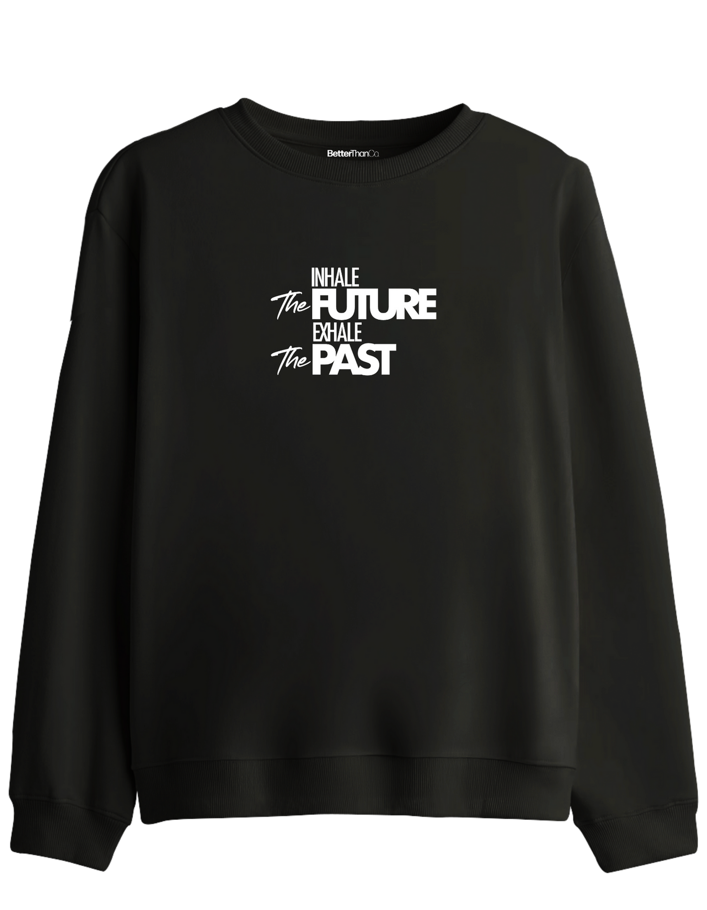 Inhale Exhale Baskılı Bisiklet Yaka Sweatshirt