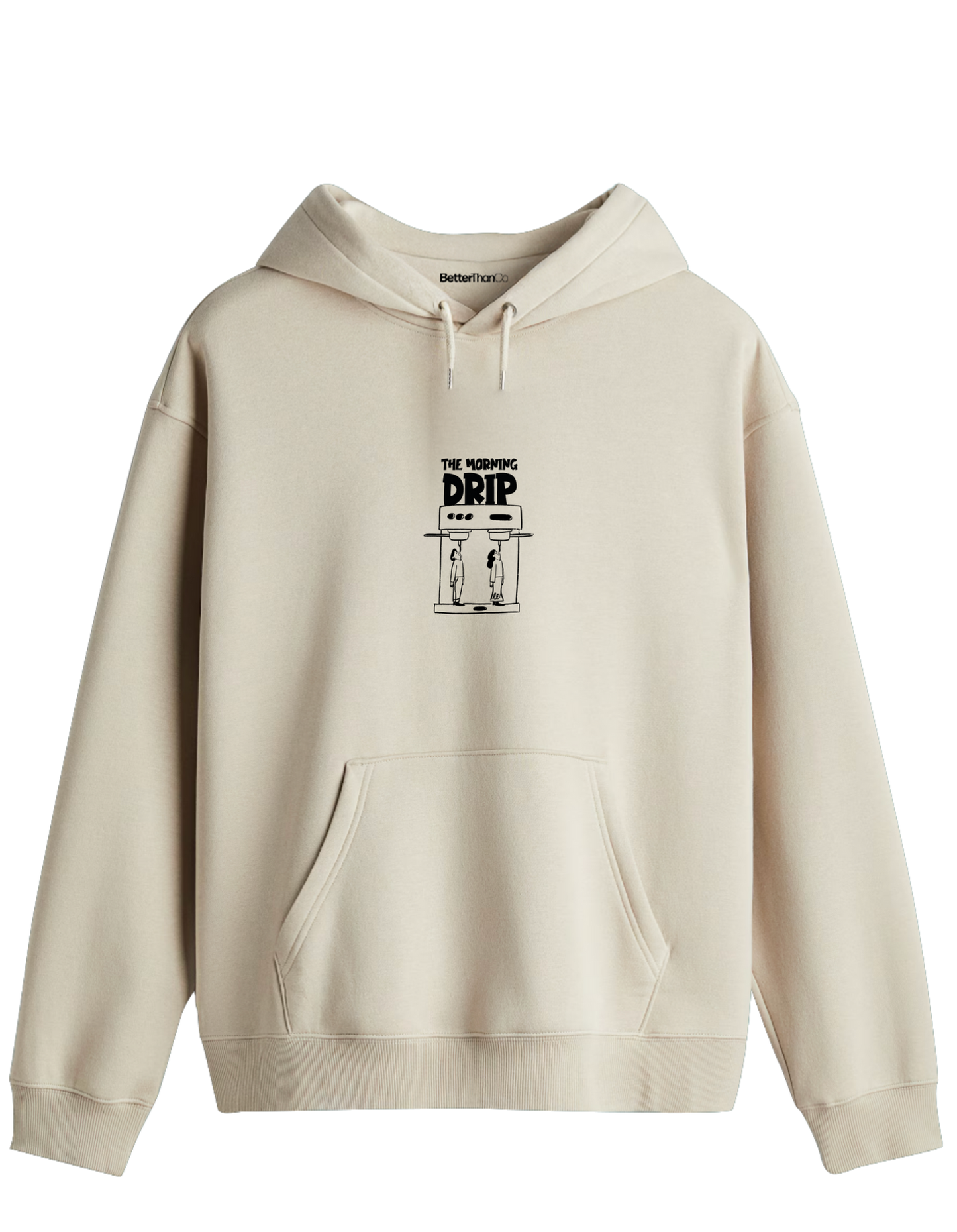 Morning Drip Baskılı Unisex Kapüşonlu Yaka Hoodie