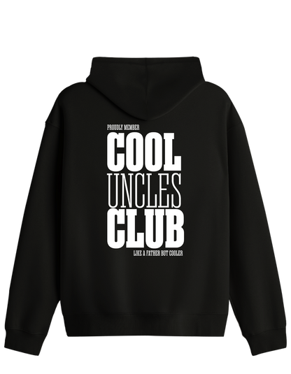 Cool Uncles Club Baskılı Unisex Kapüşonlu Yaka Hoodie