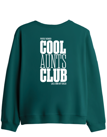 Cool Aunts Club - Sweatshirt