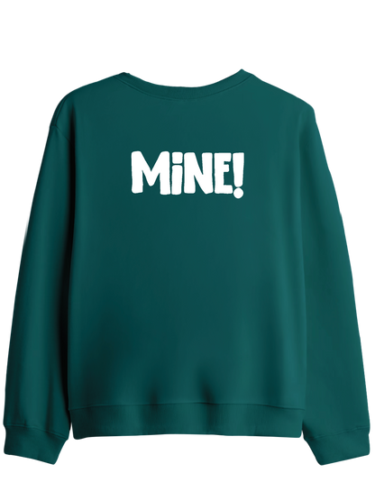 Mine! Baskılı Bisiklet Yaka Sweatshirt