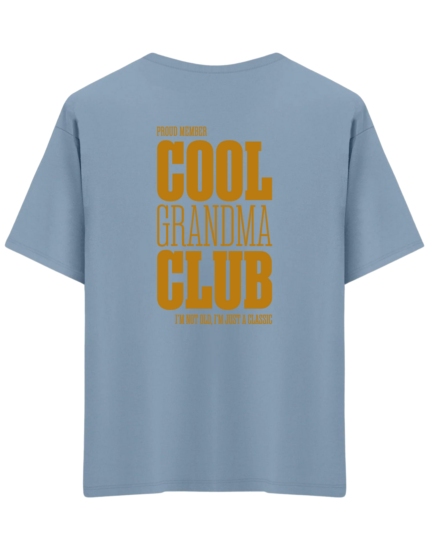 Cool Grandma Club Baskılı Bisiklet Yaka Oversize T-shirt