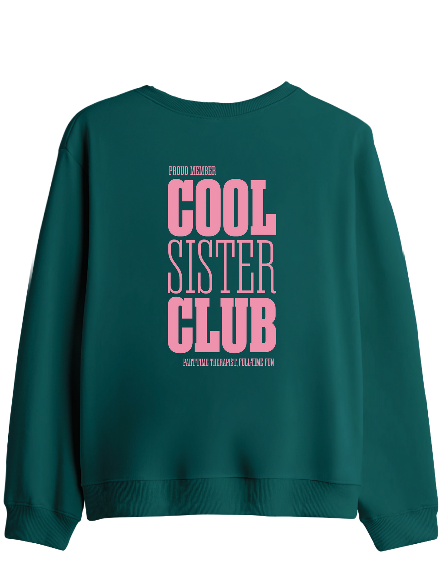 Cool Sister Club Baskılı Bisiklet Yaka Sweatshirt