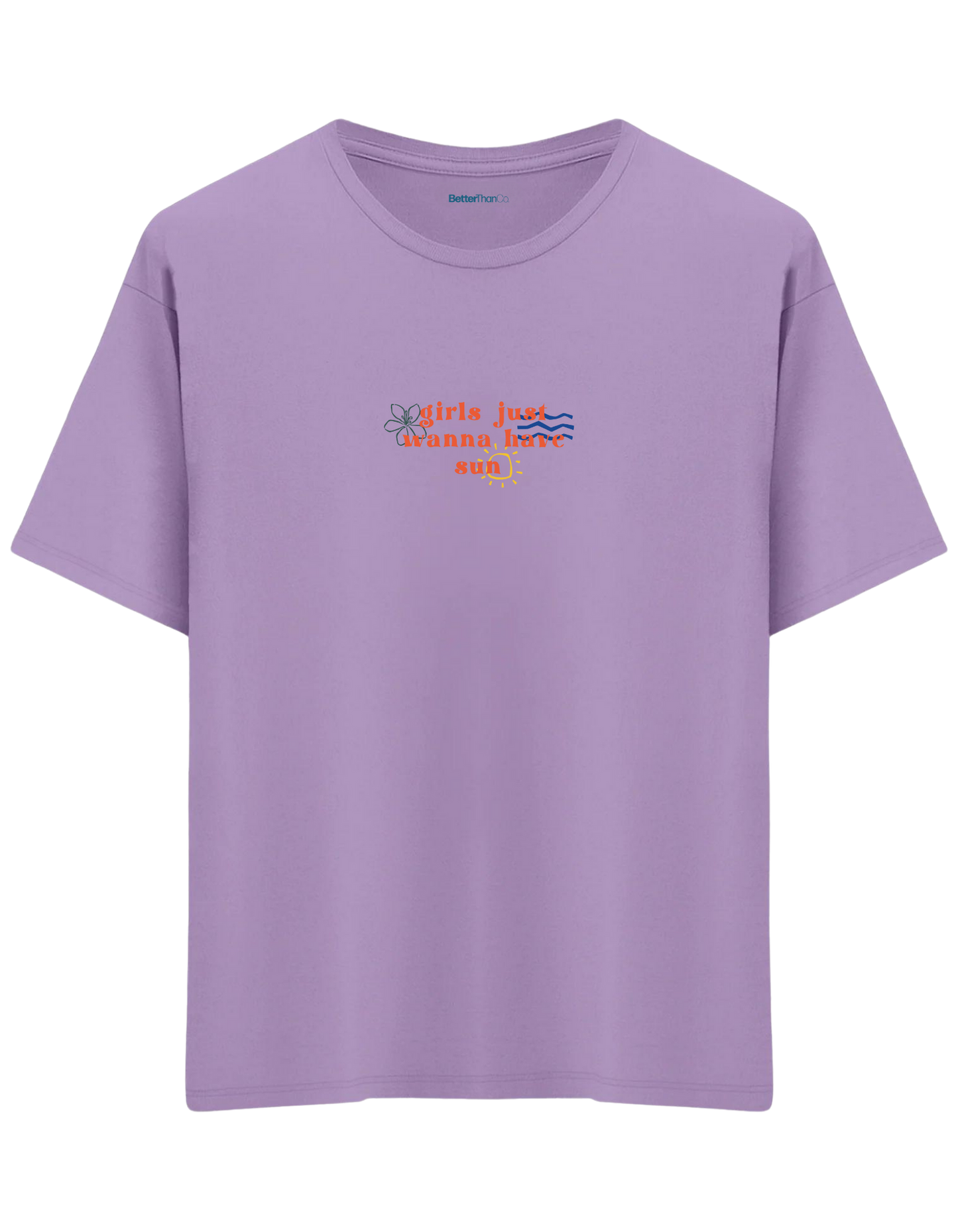 Girls Just Wanna Have Sun Baskılı Bisiklet Yaka Oversize T-shirt