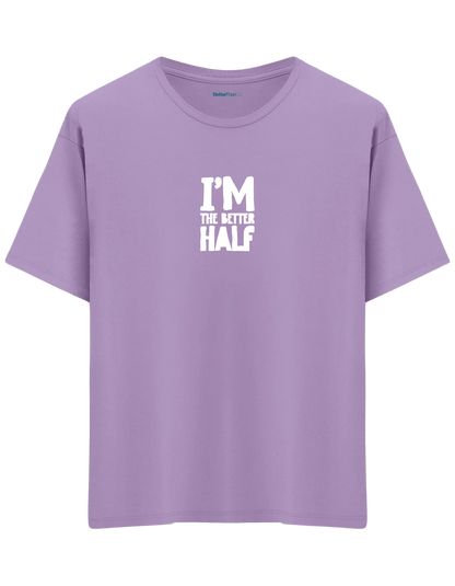 The Better Half Baskılı Bisiklet Yaka Oversize T-shirt