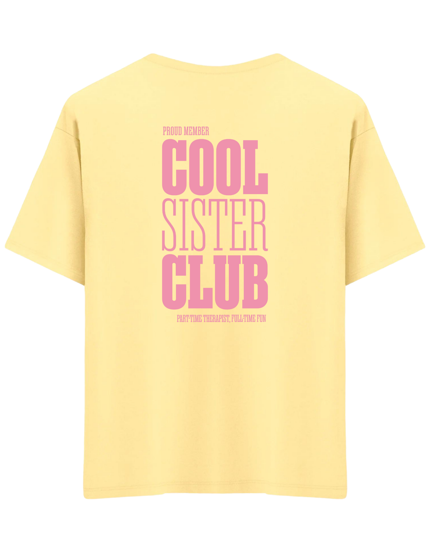 Cool Sister Club Baskılı Bisiklet Yaka Oversize T-shirt