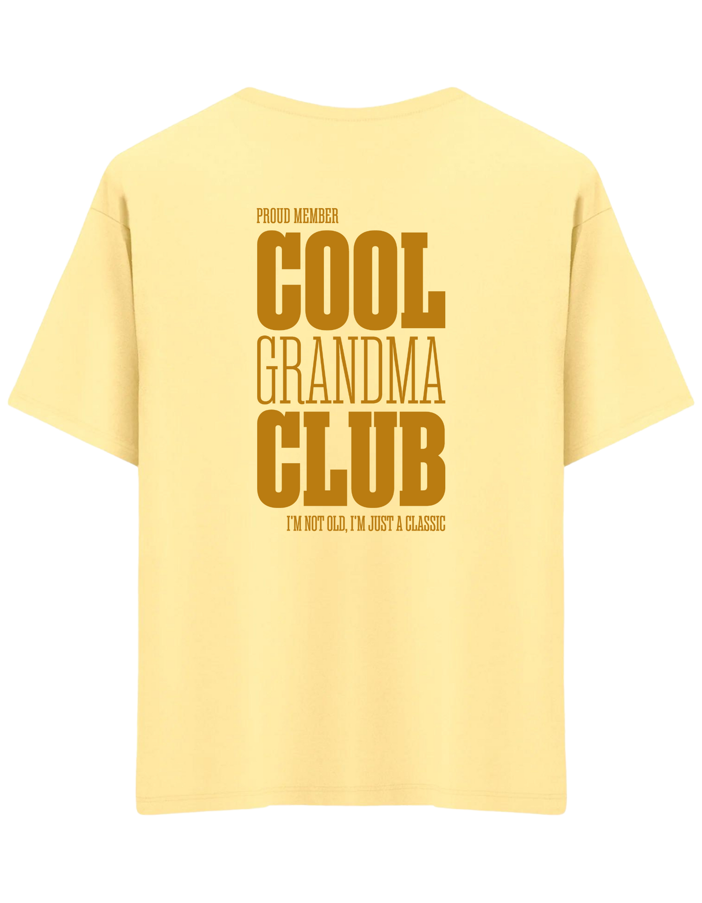 Cool Grandma Club Baskılı Bisiklet Yaka Oversize T-shirt