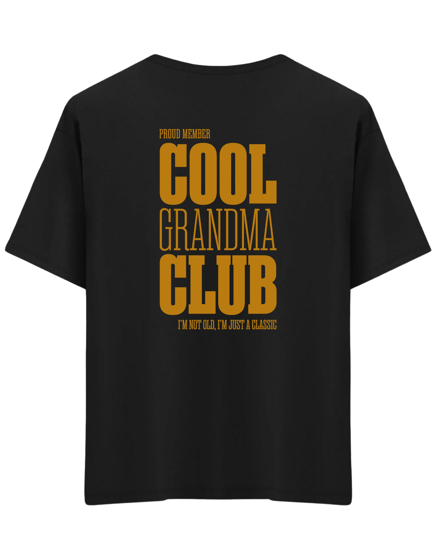 Cool Grandma Club Baskılı Bisiklet Yaka Oversize T-shirt