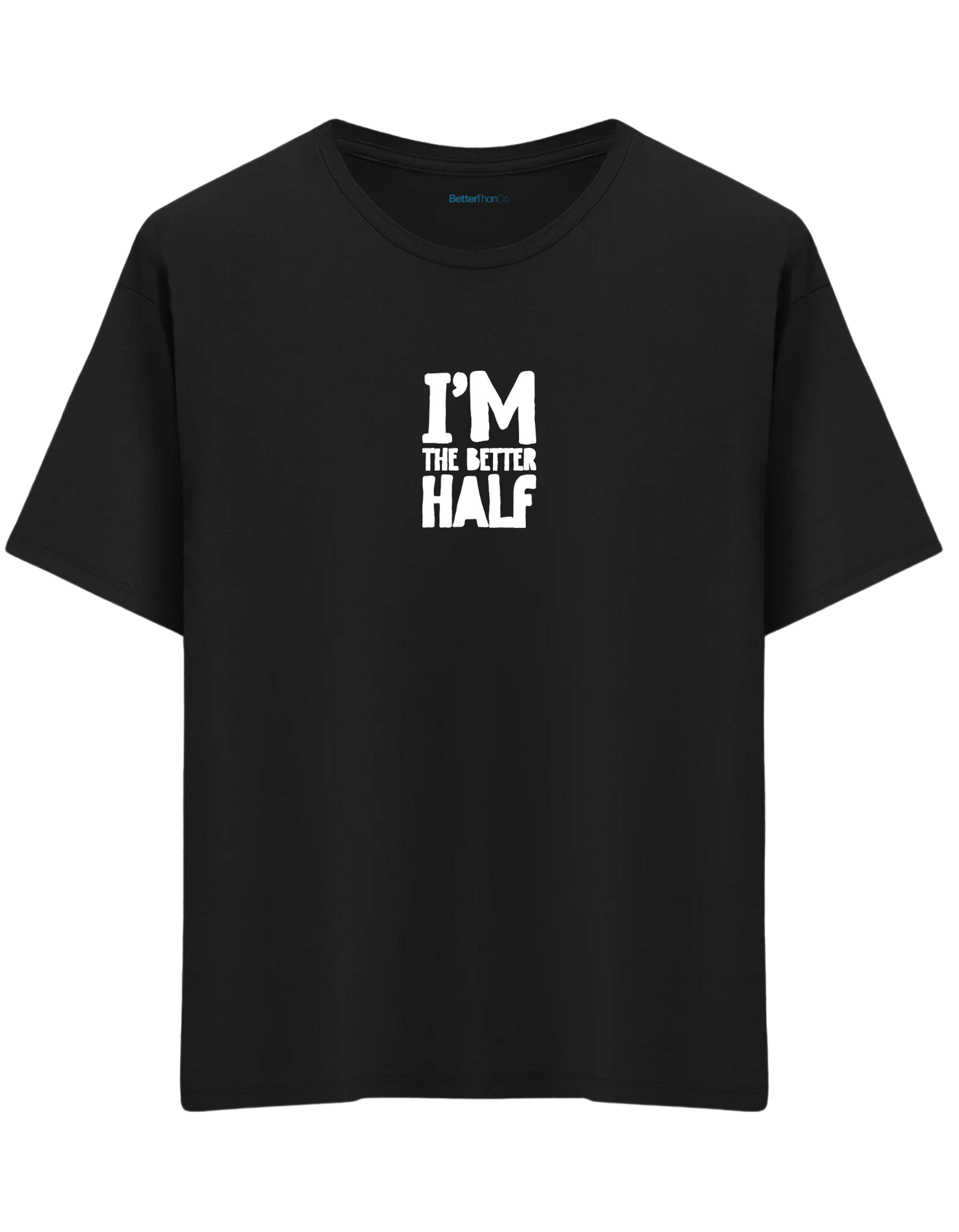 The Better Half Baskılı Bisiklet Yaka Oversize T-shirt