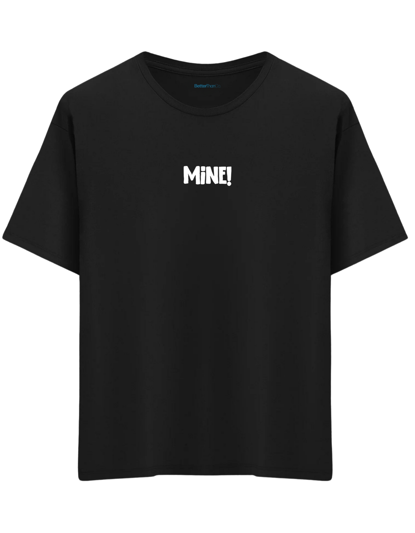 Mine! Baskılı Bisiklet Yaka Oversize T-shirt