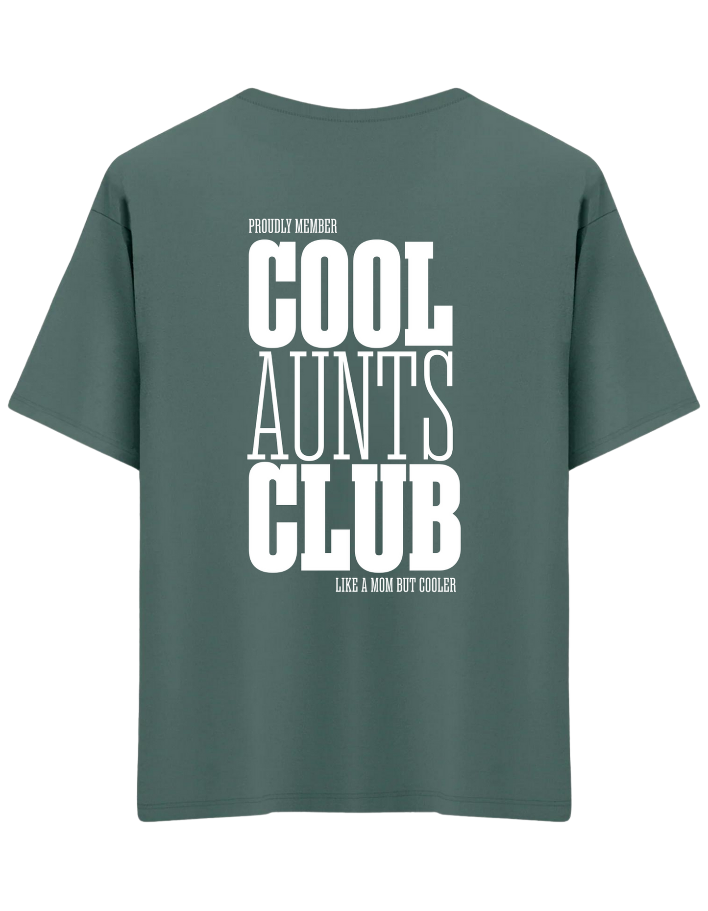 Cool Aunts Club Baskılı Bisiklet Yaka Oversize T-shirt
