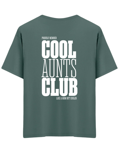 Cool Aunts Club Baskılı Bisiklet Yaka Oversize T-shirt