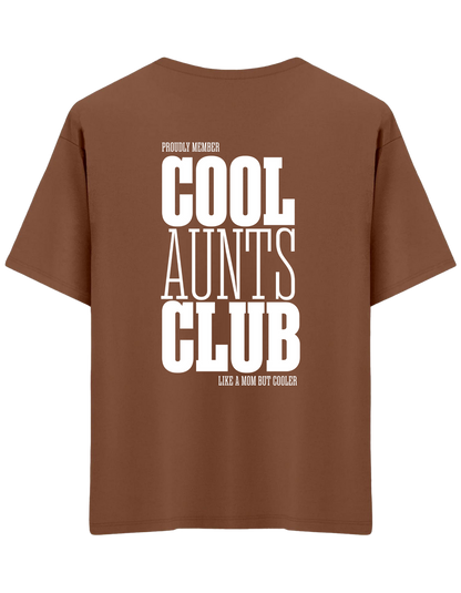 Cool Aunts Club Baskılı Bisiklet Yaka Oversize T-shirt