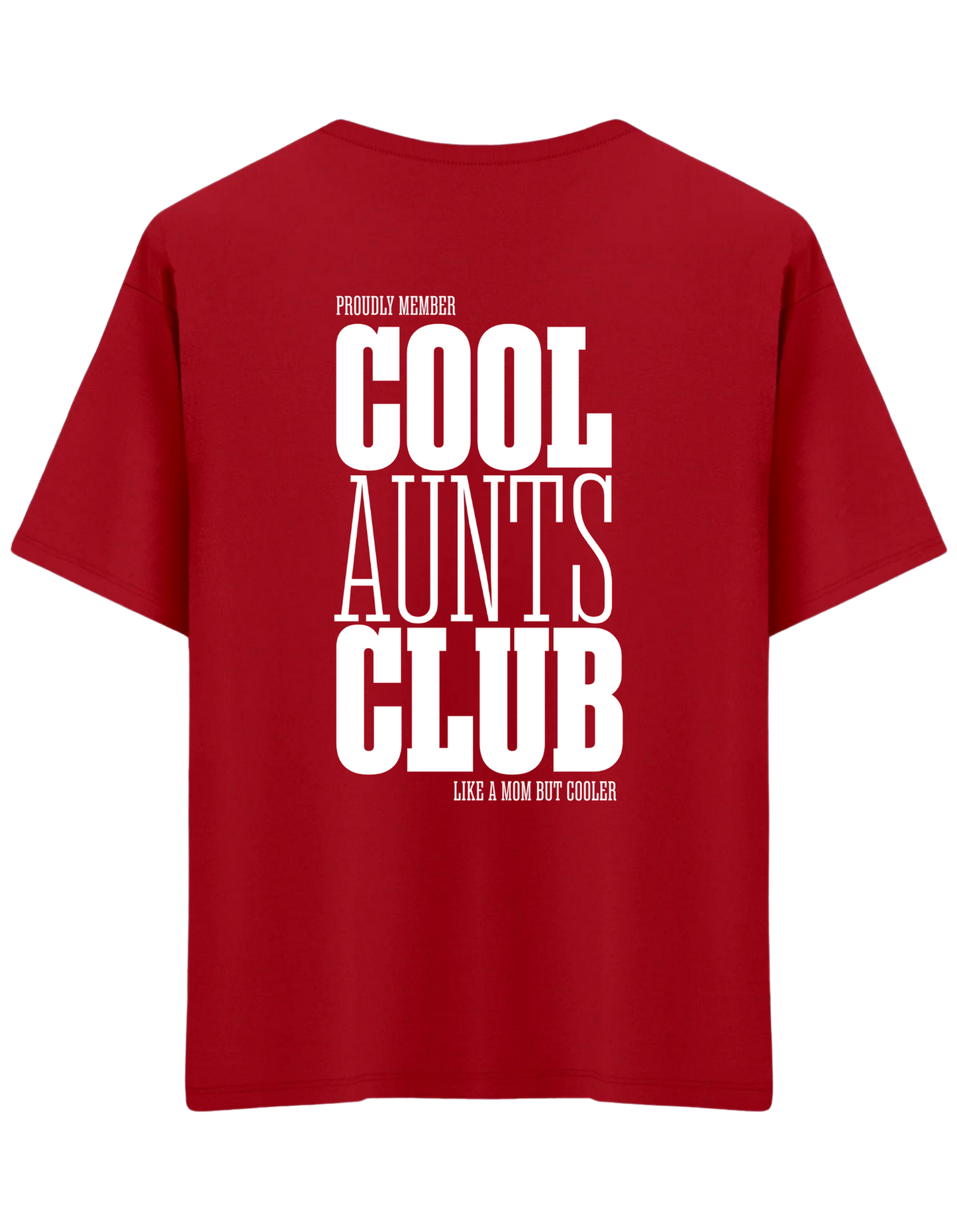 Cool Aunts Club Baskılı Bisiklet Yaka Oversize T-shirt