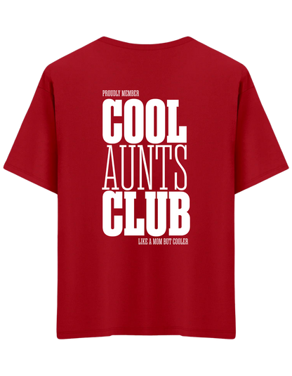 Cool Aunts Club Baskılı Bisiklet Yaka Oversize T-shirt