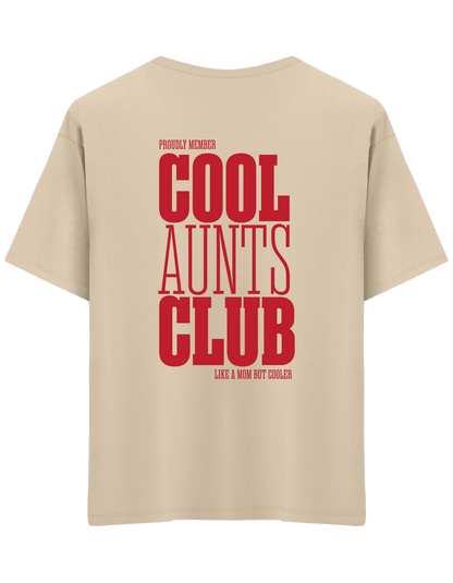 Cool Aunts Club Baskılı Bisiklet Yaka Oversize T-shirt