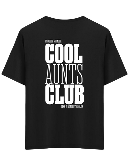 Cool Aunts Club Baskılı Bisiklet Yaka Oversize T-shirt