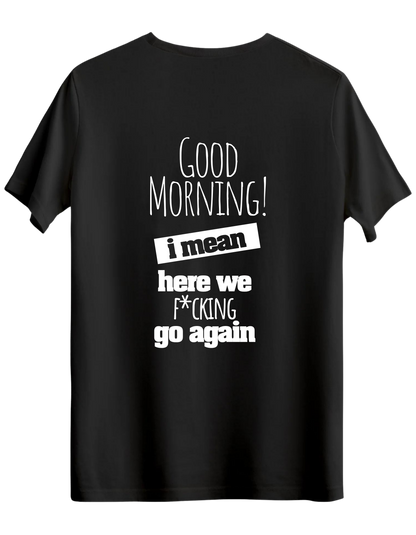 Good Morning Baskılı Bisiklet Yaka Regular T-shirt