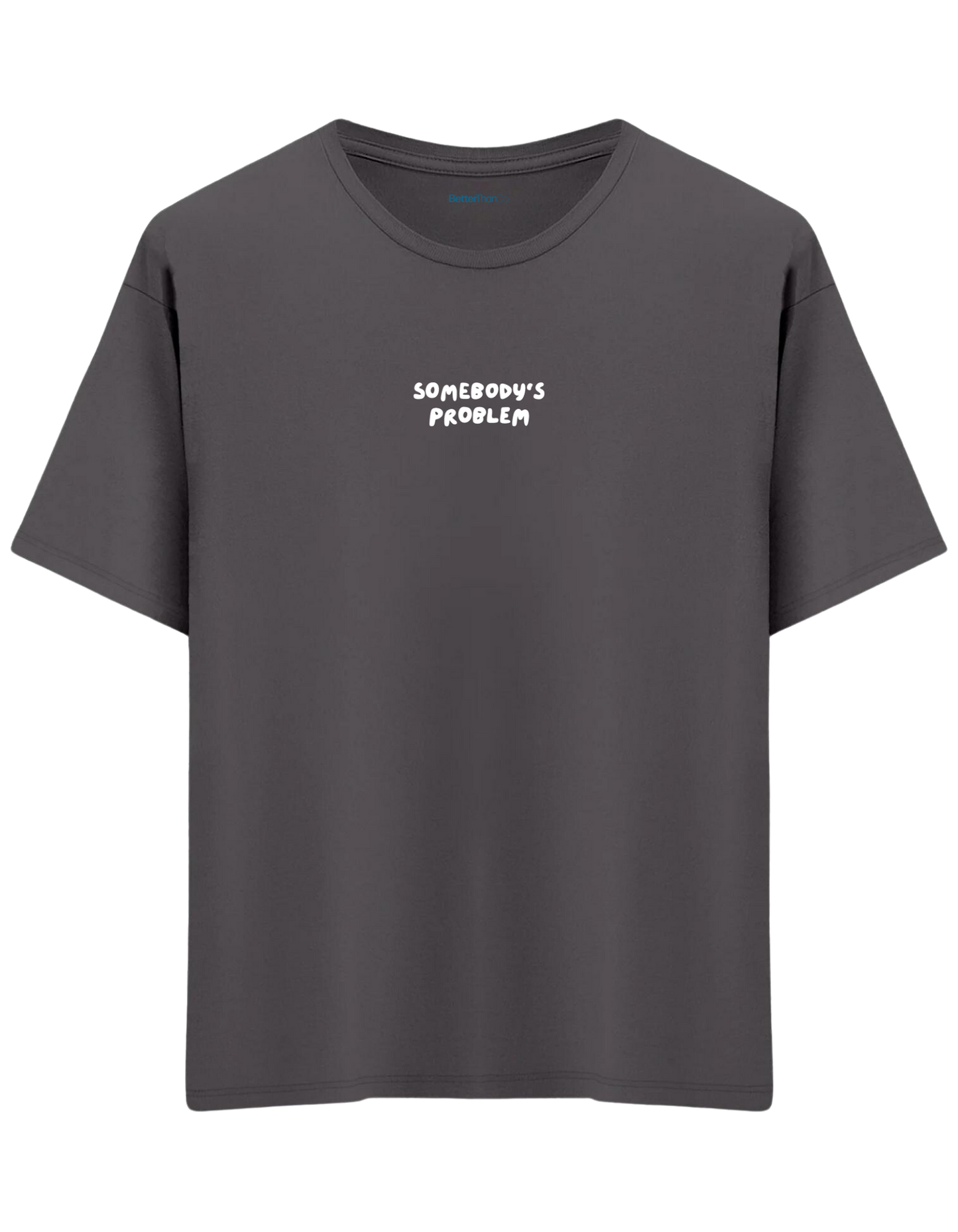 Somebody's Problem Baskılı Bisiklet Yaka Oversize T-shirt