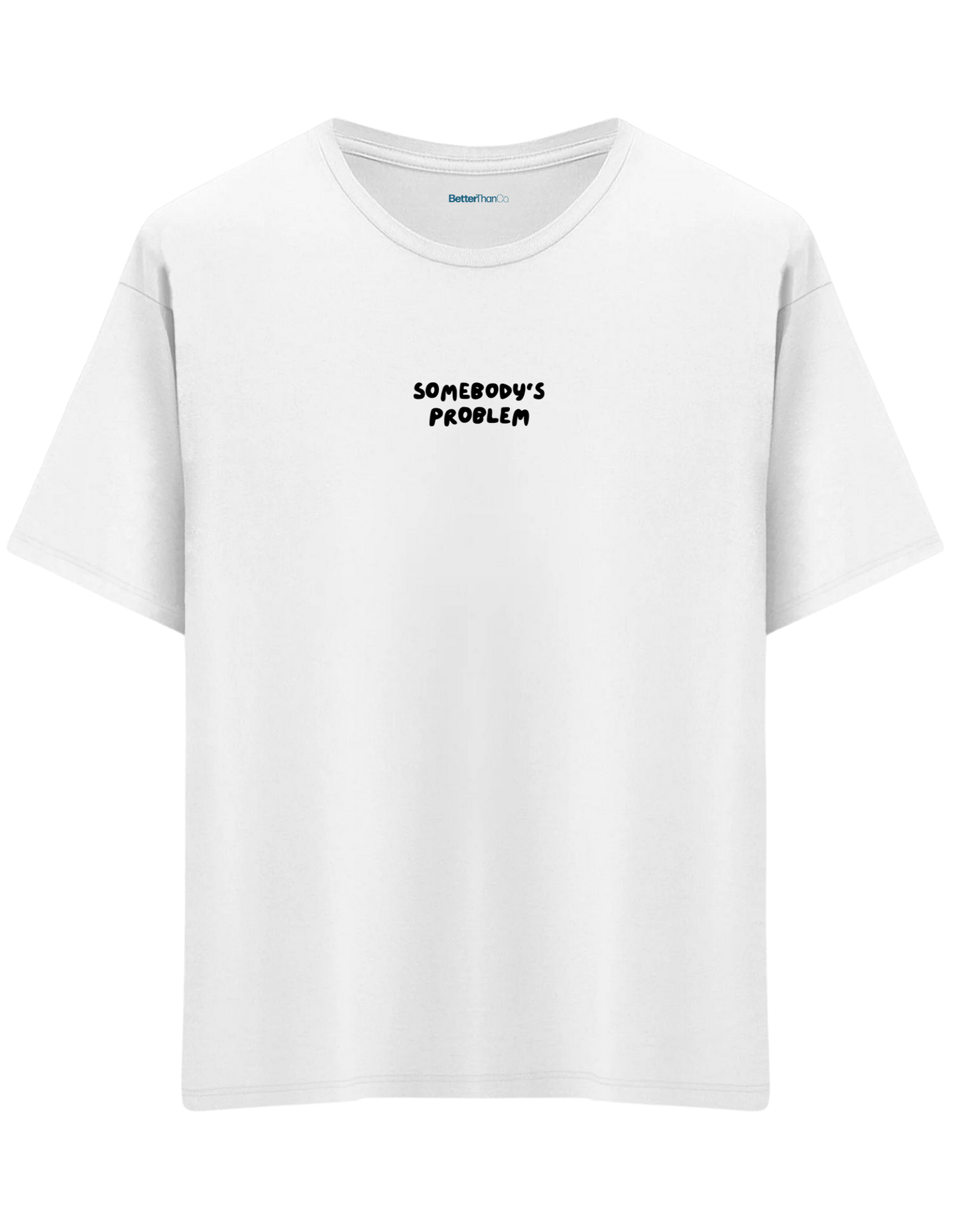 Somebody's Problem Baskılı Bisiklet Yaka Oversize T-shirt