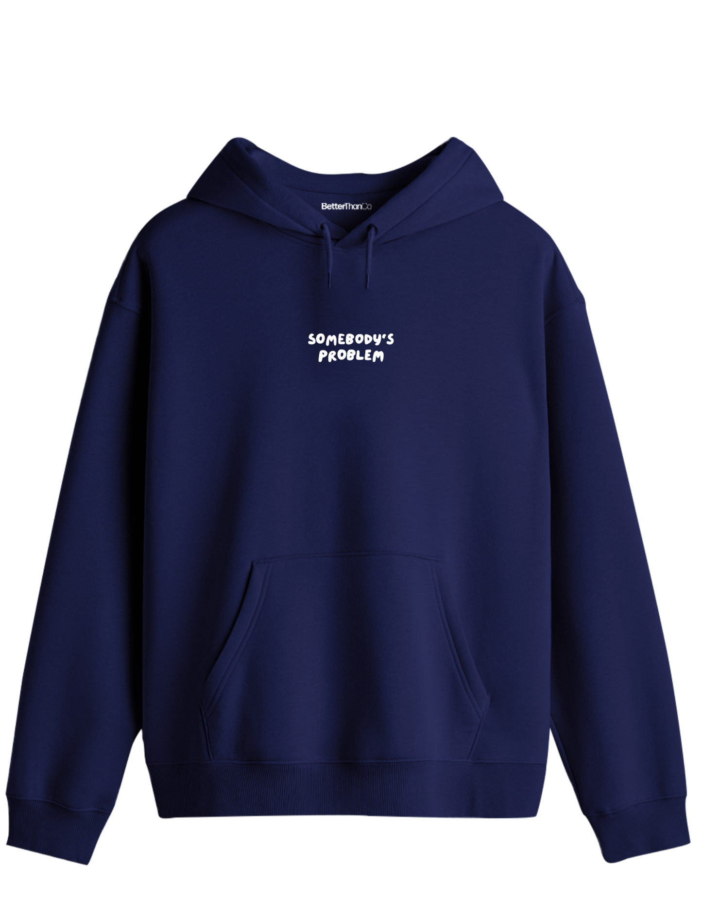 Somebody's Problem Baskılı Unisex Kapüşonlu Yaka Hoodie