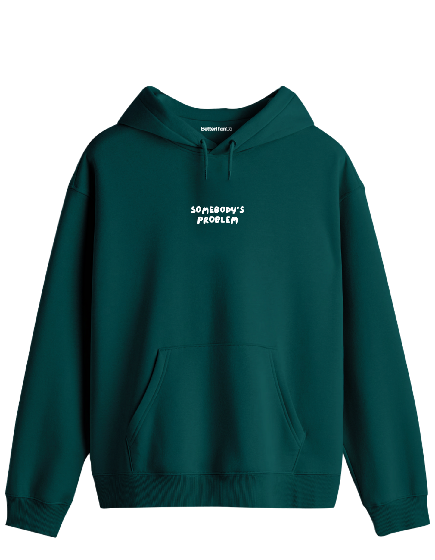 Somebody's Problem Baskılı Unisex Kapüşonlu Yaka Hoodie