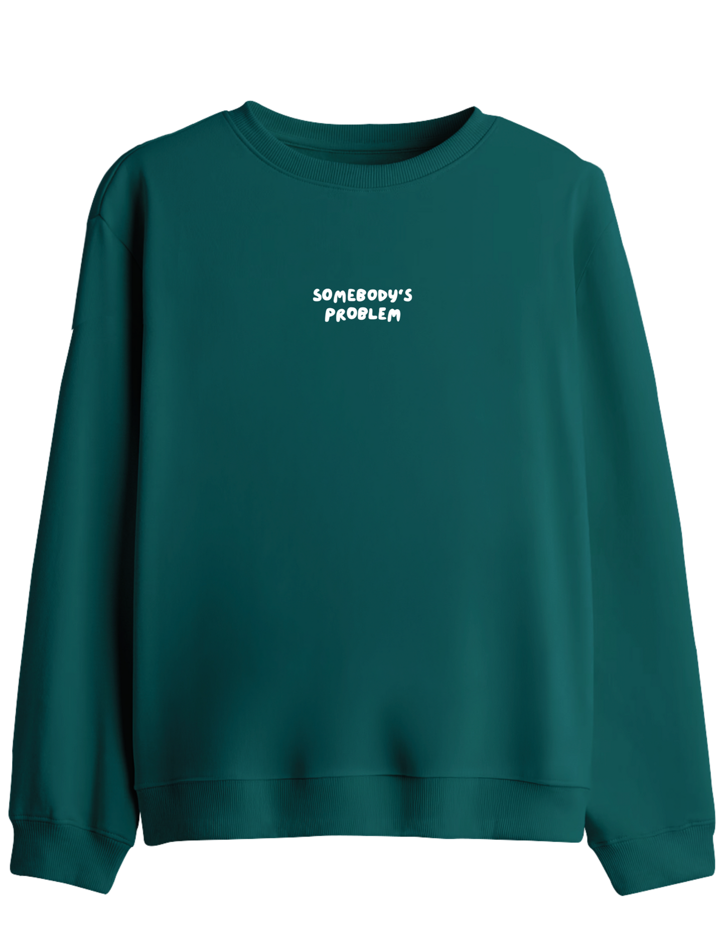 Somebody's Problem Baskılı Bisiklet Yaka Sweatshirt