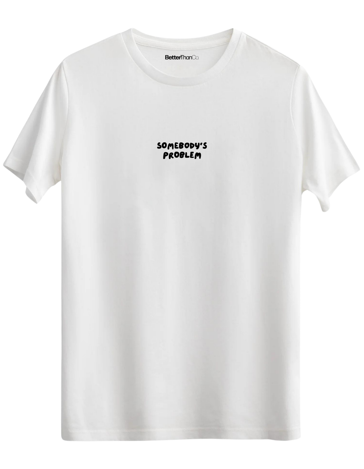 Somebody's Problem Baskılı Bisiklet Yaka Regular T-shirt